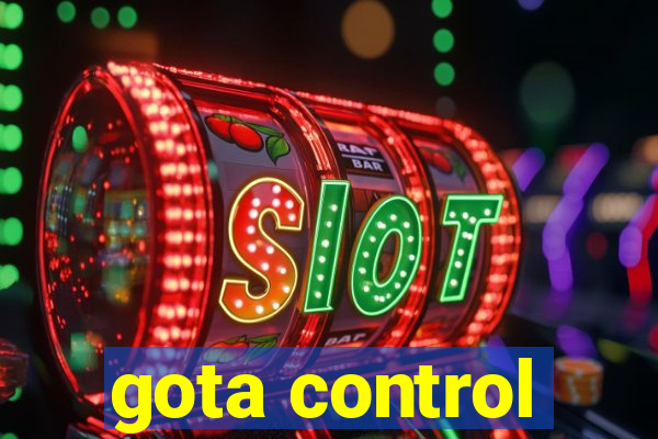 gota control